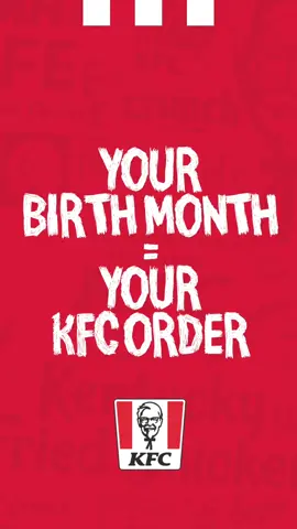 Did we get it right? 🍗🥳 Your birth month just picked your next order - Find your birthday twin!!!  #KFC #KFCJamaica #JamaicaTikTok #Birthday #HappyBirthday 