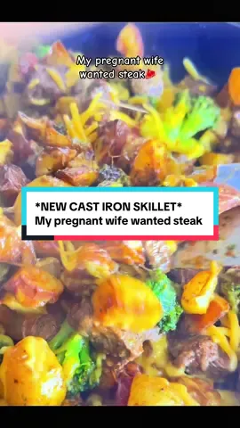 Follow for more ! #fyp #pregnant #steakandpotatoes #castiron 