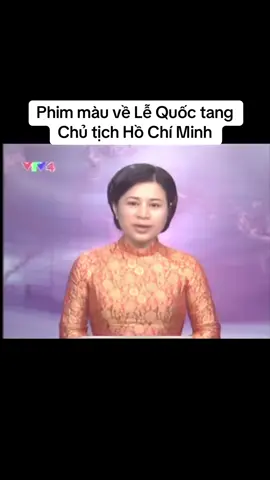 lễ quốc tang chủ tịch Hồ Chí Minh vĩ đại của chúng ta#chientranhvietnam #vonguyengiap #chutichhochiminh #xuhuong #hanoi 