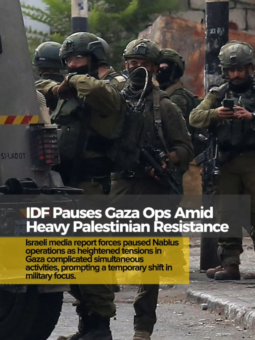 30AUG2025 • Israeli media report pause in Nablus operations. #Palestine