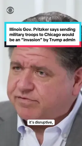 In an interview with CBS News' @Ed O’Keefe, Illinois Democratic Gov. JB Pritzker says his administration has not been briefed or contacted by anyone in the Trump administration regarding plans to send National Guard troops to Chicago. Two senior Department of Homeland Security sources tell CBS News federal troops could be deployed as soon as next week to the city. Pritzker said sending troops to Chicago without informing local officials is 