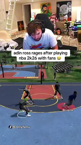 adin ross rages after playing nba 2k26 with fans 😭 #adinross #adinrossclips #nba2k26 #fyp 