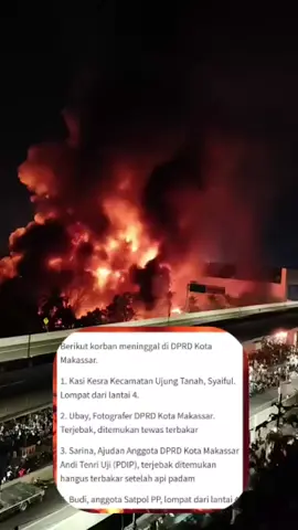 Berita trkini Gedung DPRD Makassar ludes trbakar&trdapat bberapa korban jiwa🥲. #prayfor Indonesiaku🇮🇩 #prayfor Indonesiaku🥹🥹 #Cepat pulih Indonesiaku🥹