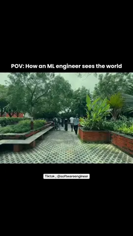 How machine learning engineer sees the world #machinelearning #softwareengineer #computerscience #foryoupage #softwaregeek3 