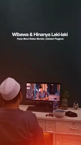 wibawa seorang laki-laki tergantung seberapa baik akhlak perempuannya, Hinanya seorang laki-laki tergantung seberapa buruk akhlak perempuannya. | Pesan Moral Mata Pena | #matapena #pesanmoral #lewatberanda #madura #xyzbca 