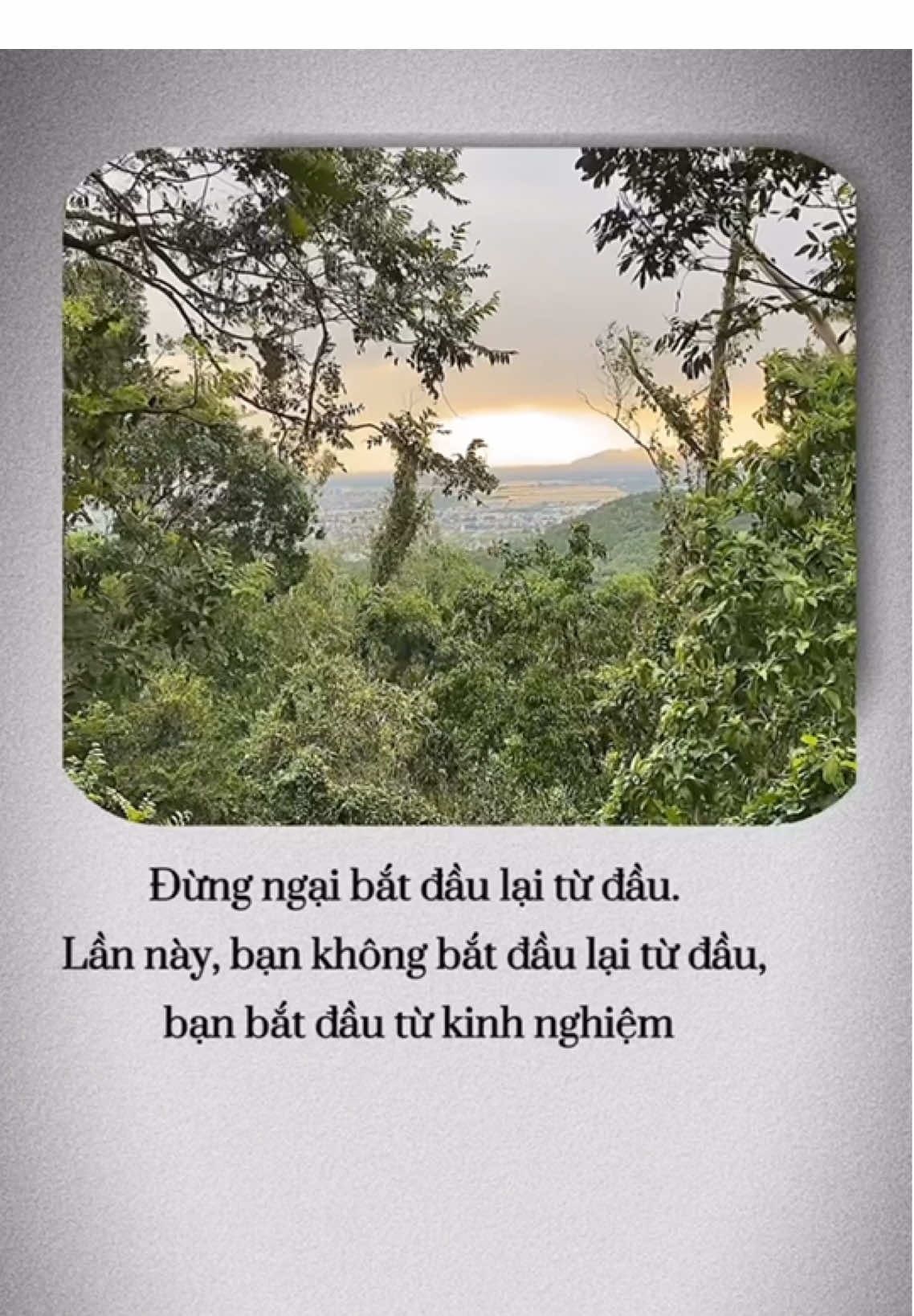 Đừng ngại bắt đầu lại từ đầu. Lần này, bạn không bắt đầu lại từ đầu, bạn bắt đầu từ kinh nghiệm