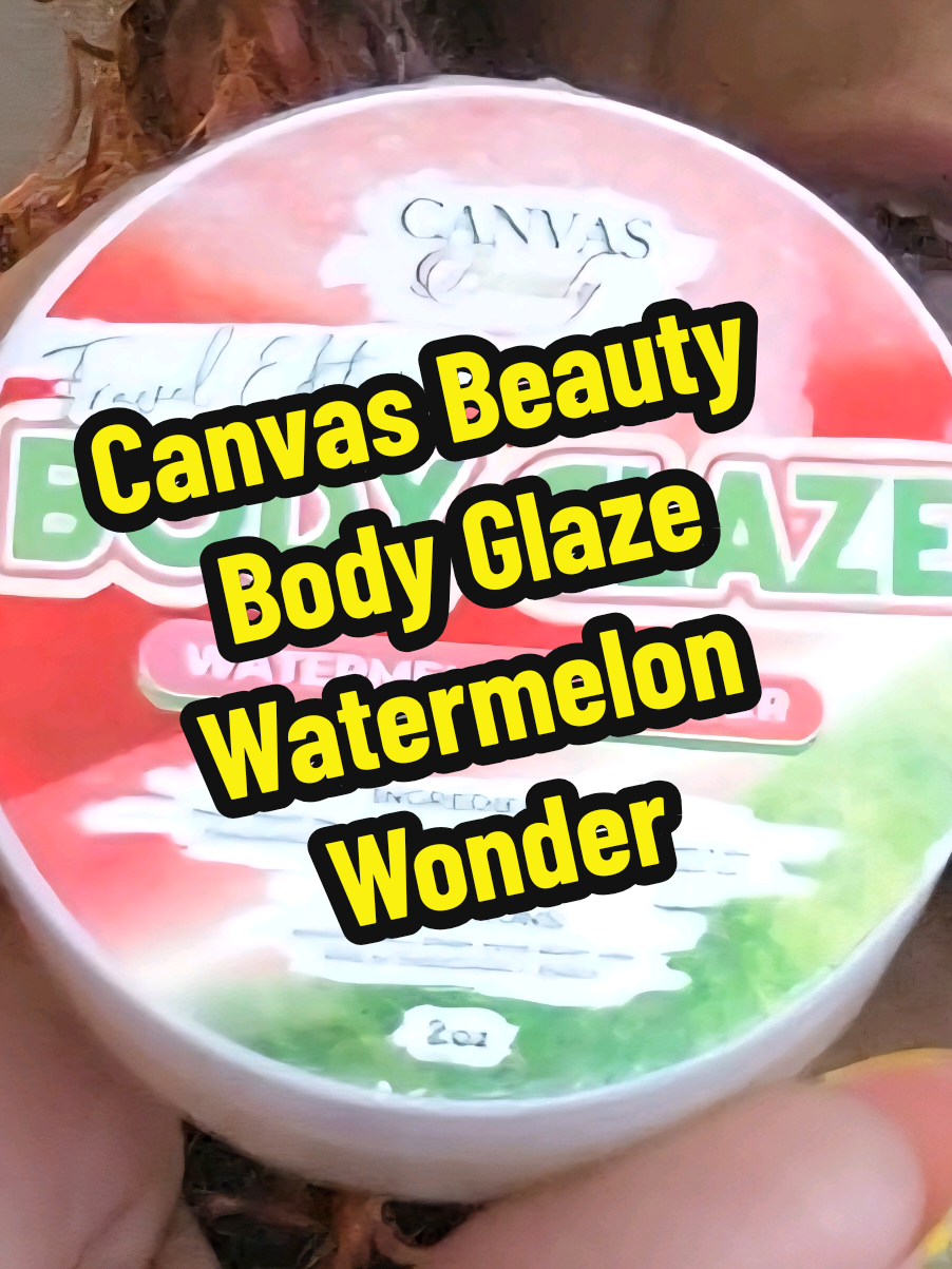 Check out This Canvas Beauty Body Glaze Watermelon Wonder!!! #canvasbeautybodyglaze  #watermelonwonder  #tiktoklabordaysale  #tiktokshopcreatorpicks  #tiktokmademebuyit 