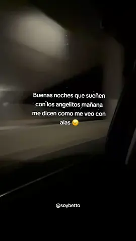 #paratii #buenasnoches #😅 #humor #feliznoche 