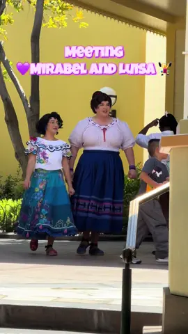 I got to meet Mirabel and Luisa!! Disney did it righ, they are perfect!  💜 @Disney  #disneyland #californiaadventure #encanto #fyp #disney 