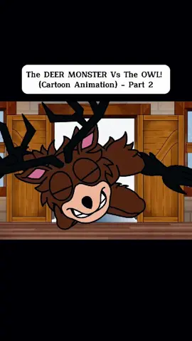 The DEER MONSTER Vs The OWL! (Cartoon Animation) - Part 2 #fyp #roblox #99nightsintheforest #99nightsintheforestroblox #99nights #cartoon #animation 