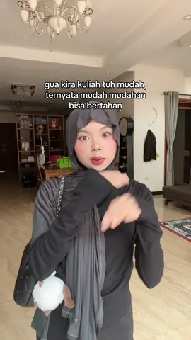 bertahan sambil yaallah yaallah yaallah..🤗 #kuliah #maba #mahasiswabaru #kampus 