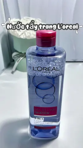 Nước tẩy trang quốc dân L’oreal #xuhuong #fyp #thịnhhành #viral #LearnOnTikTok 