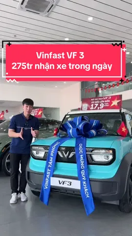 Chỉ 275tr nhận xe Vinfast VF 3 #vinfast #vinfastbinhchanh #vinfastvf3 #vf3 #vinfasttamphong 