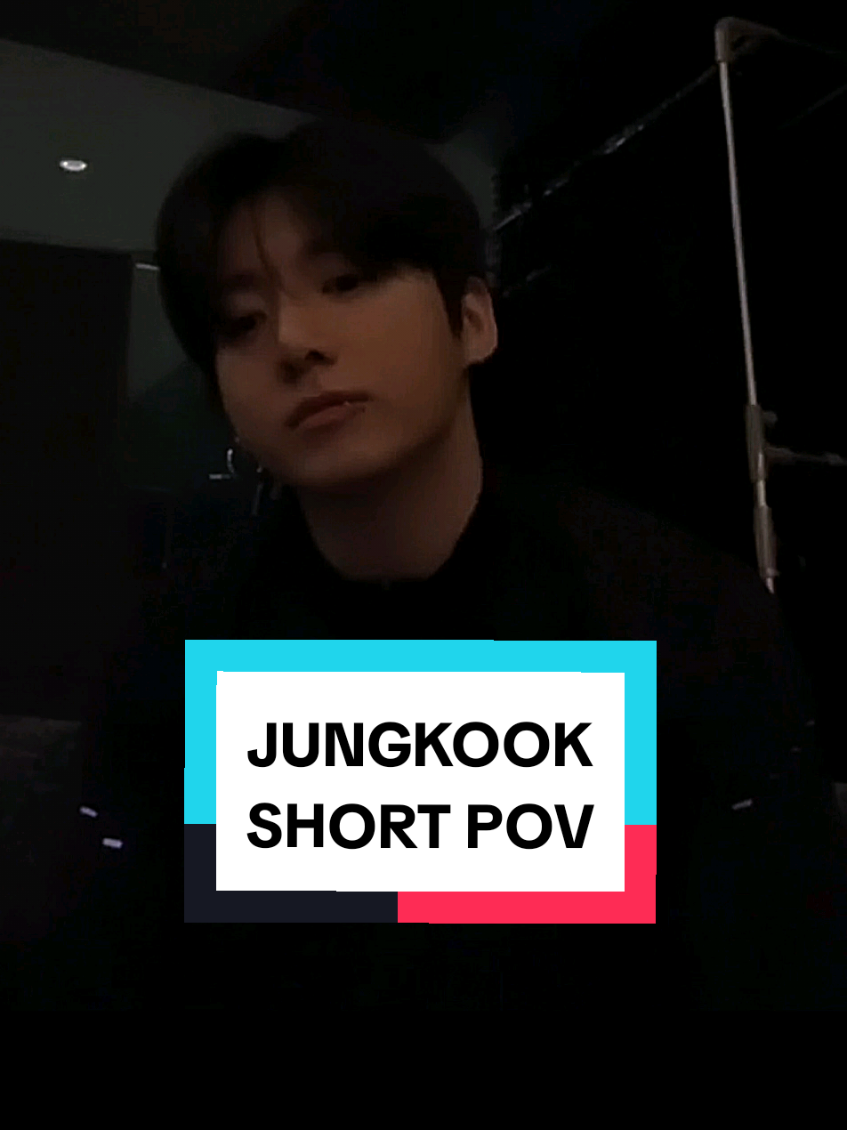 #POV JUNGKOOK  #jungkook #jungkookbts #jungkookpov #bangtan 