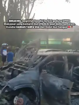 kondisi terkini gedung DPRD kota makasar #makasar #gedungdprd #kotamakasar #demo #lautanapimakasar
