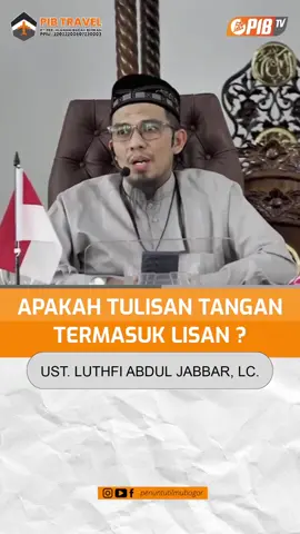 Kajian Singkat *❓APAKAH TULISAN TANGAN TERMASUK LISAN❓* Simak selengkapnya & klik untuk video full https://youtu.be/WVpMfqA-i74 Semoga bermanfaat. ____________________________ 📣 Ustadz @ustadzluthfiabduljabbar hafizhahullah 📲Materi ini dibagikan di WA Grup *Penuntut Ilmu Bogor.* http://bit.ly/telegrampib  *Cara bergabung WhatsApp, ketik link:* https://bit.ly/WAGPenuntutIlmuBogor  Informasi ke 0811 1022 554 (Official PIB)  Follow akun resmi Penuntut Ilmu Bogor: Youtube: http://bit.ly/youtubepib Facebook: http://bit.ly/facebookpibtv Instagram: http://bit.ly/instagrampibtv Telegram: http://bit.ly/telegrampib  Kami mengajak Anda berpartisiasi dalam dakwah, memfasilitasi dan mengembangkan program-program dakwah, dengan berdonasi di: No.Rek 9800666670 Bank BSI (451) A.N Yayasan As Sahabat Konfirmasi ke 0822 1402 8383 (Admin) Jazakumullahu khairan, barakallahu fiikum.. #ustadzluthfiabduljabbar #penuntutilmu #penuntutilmubogor #umroh #pibtravel 