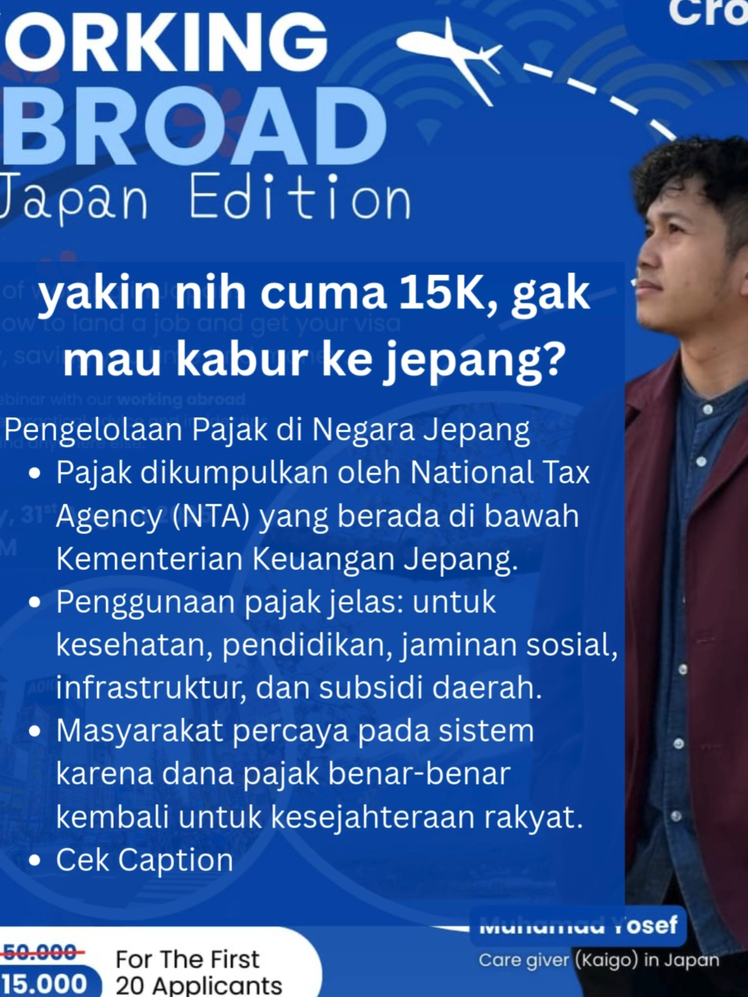 ✨ Mau kerja di Jepang? ✨ Jangan lewatkan Webinar Working Abroad: Japan Edition 🚀 Belajar langsung cara cari kerja & urus visa dengan mudah, hemat waktu & biaya tanpa agent! 📅 Minggu, 31 Agustus 2025 ⏰ 19.00 WIB 🎟 Hanya IDR 15.000 untuk 20 pendaftar pertama! 📑 Bonus ebook 