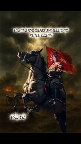#30agustoszaferbayramımız  kutlu olsun #Gazi Mustafa Kemal Atatürk ve silah arkadaşlarını saygıyla anıyoruz #nemutlutürkümdiyene #🇹🇷 