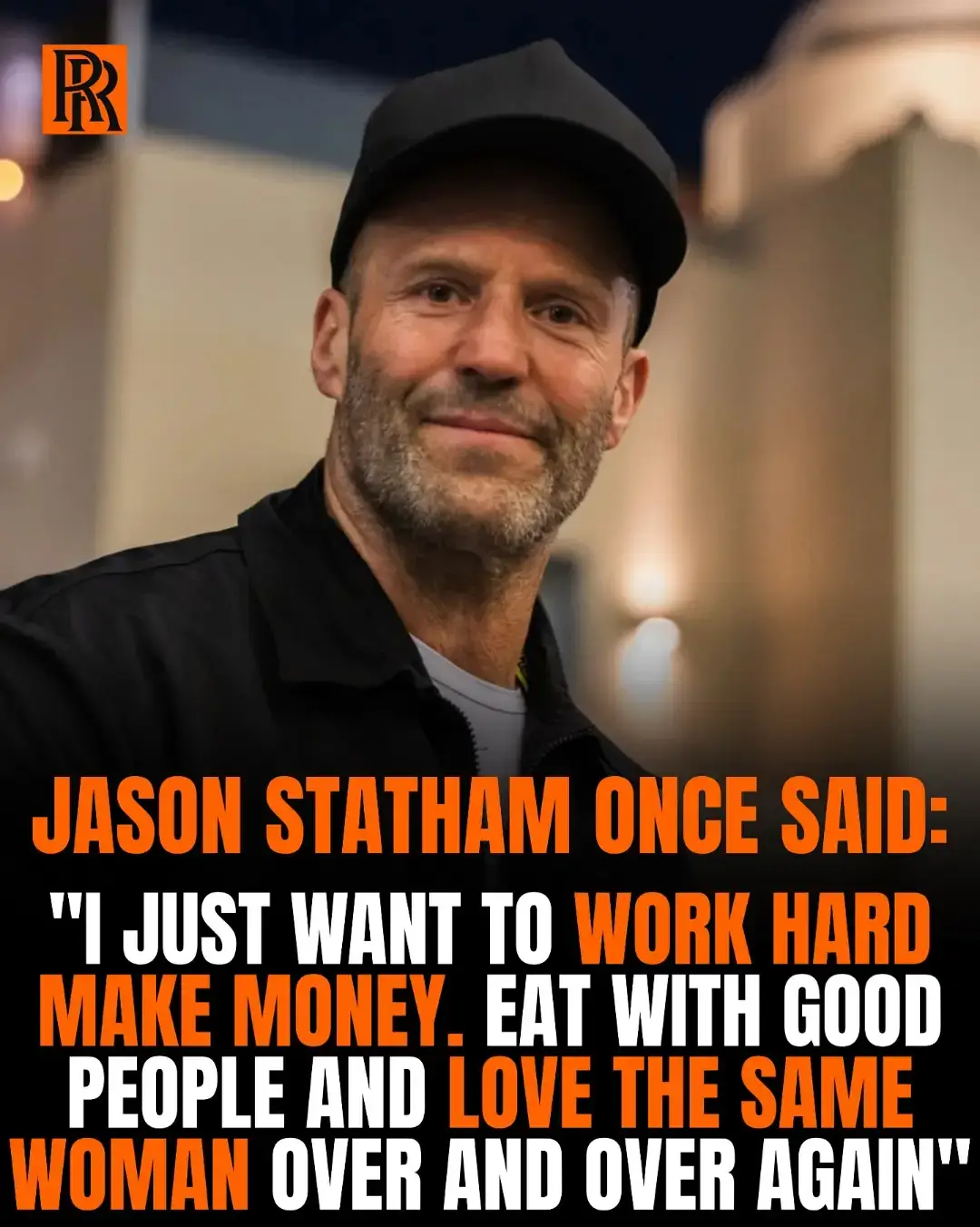 That Jason Statham quote captures the essence of simplicity, discipline, and loyalty in a world where most people get caught up in chasing more and more. When he says, “I just want to work hard, make money,” he’s pointing to the value of staying consistent, grinding, and earning what you have rather than expecting shortcuts. Statham himself is a perfect example—he wasn’t born into fame or wealth. Before Hollywood, he sold goods on the streets of London, worked manual jobs, and even did competitive diving. His journey shows that hard work really is the foundation of everything. The next part—“eat with good people”—is about who you keep around you. No matter how much money or success you get, it doesn’t mean anything if the table is full of fake energy. Statham is stressing the importance of surrounding yourself with real ones, people who bring positivity, loyalty, and peace instead of envy or drama. Finally, “love the same woman over and over again” shows his belief in commitment and stability in a world where relationships can often feel disposable. Statham has been with Rosie Huntington-Whiteley for years, and together they’ve built a strong family foundation. What he’s saying is that love isn’t about chasing something new—it’s about choosing the same person again and again, building with them, and finding joy in loyalty and consistency. Altogether, this quote is about cutting through the noise of modern life. It’s not about chasing everything at once—it’s about focusing on the basics: work hard, stay true, surround yourself with the right people, and cherish the person you love. That’s real happiness, and Jason is reminding people that simplicity often beats excess. #follow FOR MORE #fam ♥️ 