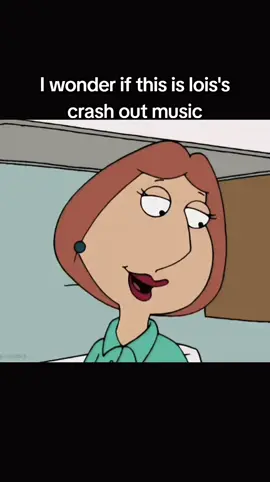 #familyguy #loisgriffin #crashoutmusic #crashingout 