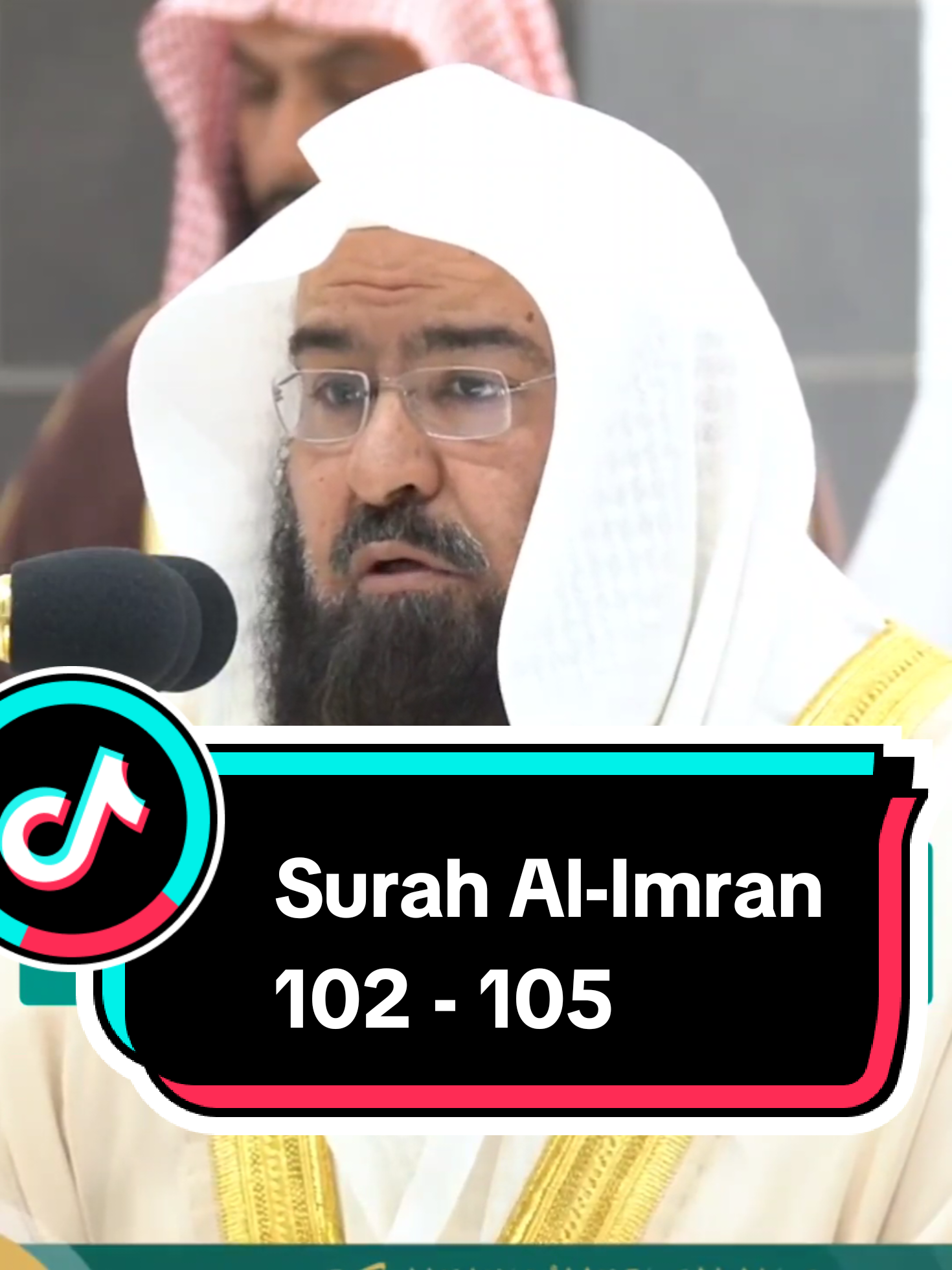 Surah Al-Imran 102-105 #quran #masjidilharam #sheikhsudais #haramain 