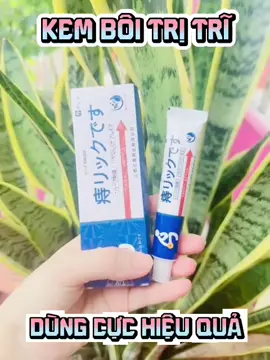 Thuốc Bôi Trị Trĩ Dùng Hiệu Quả Lắm Mn ạ #thuoctritri #viralvideo #xuhuongtiktok 