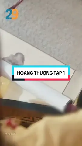 HOÀNG THƯỢNG TẬP 1 #reviewphim 