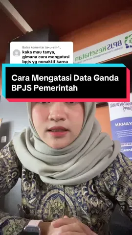 Membalas @(◍•ᴗ•◍)✧*。 bisa datang ke kantor bpjs untuk dilakukan pengecekan data terlebih dahulu ya kak #bpjskesehatan #bpjskesehatan_ri #bpjs #datagandabpjskesehatan #mobilejknbpjskesehatan 