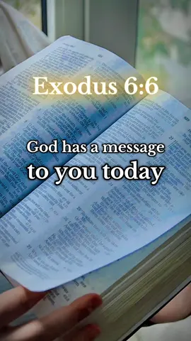 Powerful encouragement for the Bible Exodus 6:6 #bibleverse #Jesus #prayer #Exodus66 #God 
