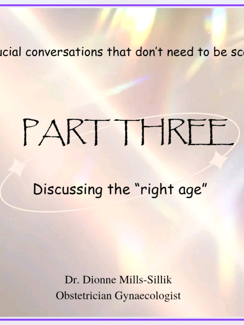 Let's Talk About Sex  Part Three #sexeducation #sexualhealth #healthliteracy  #gynaecology  #reproductivejustice