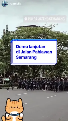 Demo di Jalan Pahlawan Semarang 30 agustus 2025