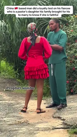 China 🇨🇳 based man did a loyalty test on his fiancee who is a pastor’s daughter his family brought for his to marry to know if she is faithful 