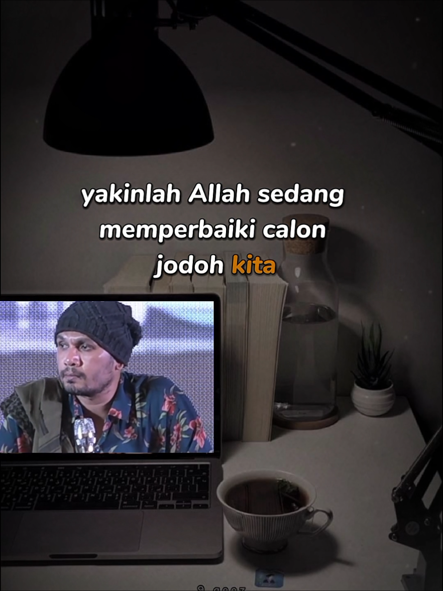 ketika kamu memperbaiki diri ,maka Allah sedang memperbaiki pula jodoh kita :) #ustadzhananattaki  #ceramah  #trending  #fyp 