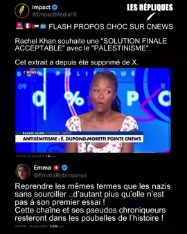 Sur la chaîne d'info d'extrême droite Cnews, la chroniqueuse Rachel Khan a déclaré vouloir 