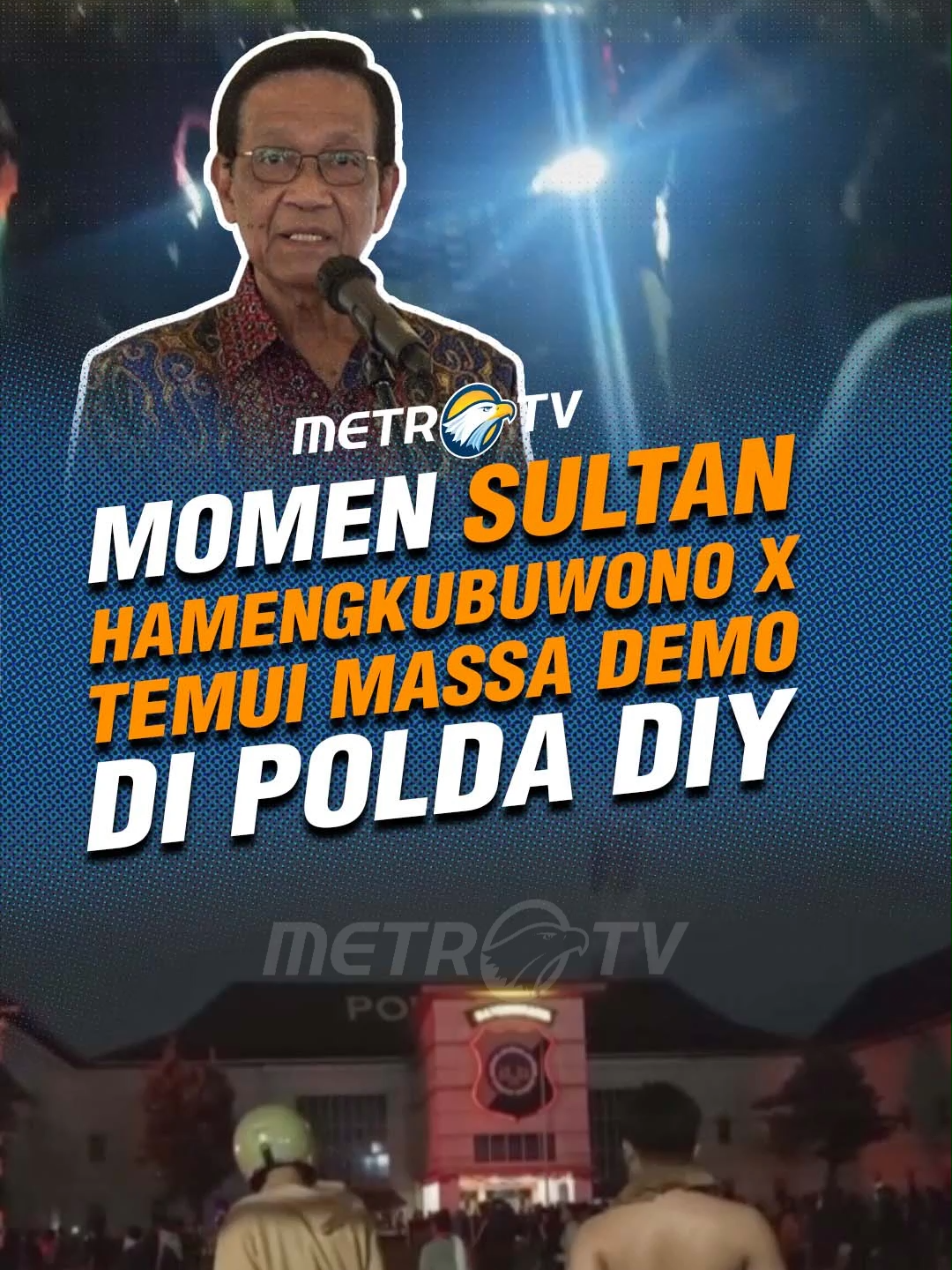Redakan suasana, Gubernur Daerah Istimewa Yogyakarta (DIY) Sri Sultan Hamengkubuwono X mendatangi Polda DIY di tengah kericuhan yang masih berlangsung Jumat (29/8) malam.  #MetroTV #tiktokberita #tiktokmetrotv #berita #viral #fyp #terkini #sultanhamengkubuwono #yogyakarta