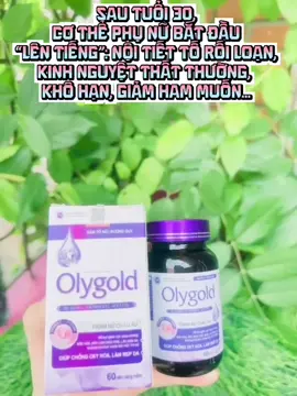 #olygold Nội Tiết Dành Cho Chị Em Ạ, Em Để Ở Giỏ Hàng Nha #viralvideo #xuhuongtiktok 