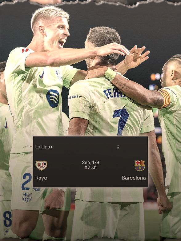 NEXT MATCH‼️ Rayo Vallecano vs Barcelona 🏆 #LALIGA Jornada 3 📅 1 September 2025 🏟️ Estadio de Vallecas ⏰ Pukul 02.30 WIB 📺 Live BeIN Sport / Vidio VAMOSSS BARCAAA!!🔥 Prediksinya, wakk?🧐 - - #fcbarcelona #viscabarca  #footballedit #foryoupage 