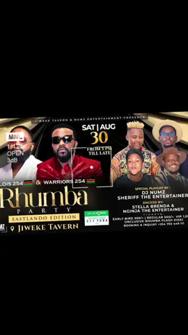 Leo ndio ile siku Welcome to The Kenyan Golois And Warriors  Rhumba Party Eastlando Edition happening today at Jiweke Tavern Umoja from 5 pm Till Late . Its is a Night purely for Fally Ipupa and Ferre Gola Music  Special playlist by Dj NUMZ 254 & Sheriff The Entertainer , Emceed by Ng'inja The Entertainer & Stella Brenda Early Bird - Kshs 350 ( 𝐒𝐎𝐋𝐃 𝐎𝐔𝐓 ) Regular🎟️-Ksh500.  VIP🎟️1,500 (inclusive Rhumba flash disk with Fally and ferre music and your seat will be reserved) Buy your ticket via Till Number 3117586 For Booking and Reservations Call +254 703 449 111 Welcome