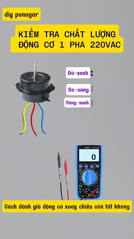 cách kiểm tra động cơ còn tốt không  kiểm tra motor 1 phase 220v