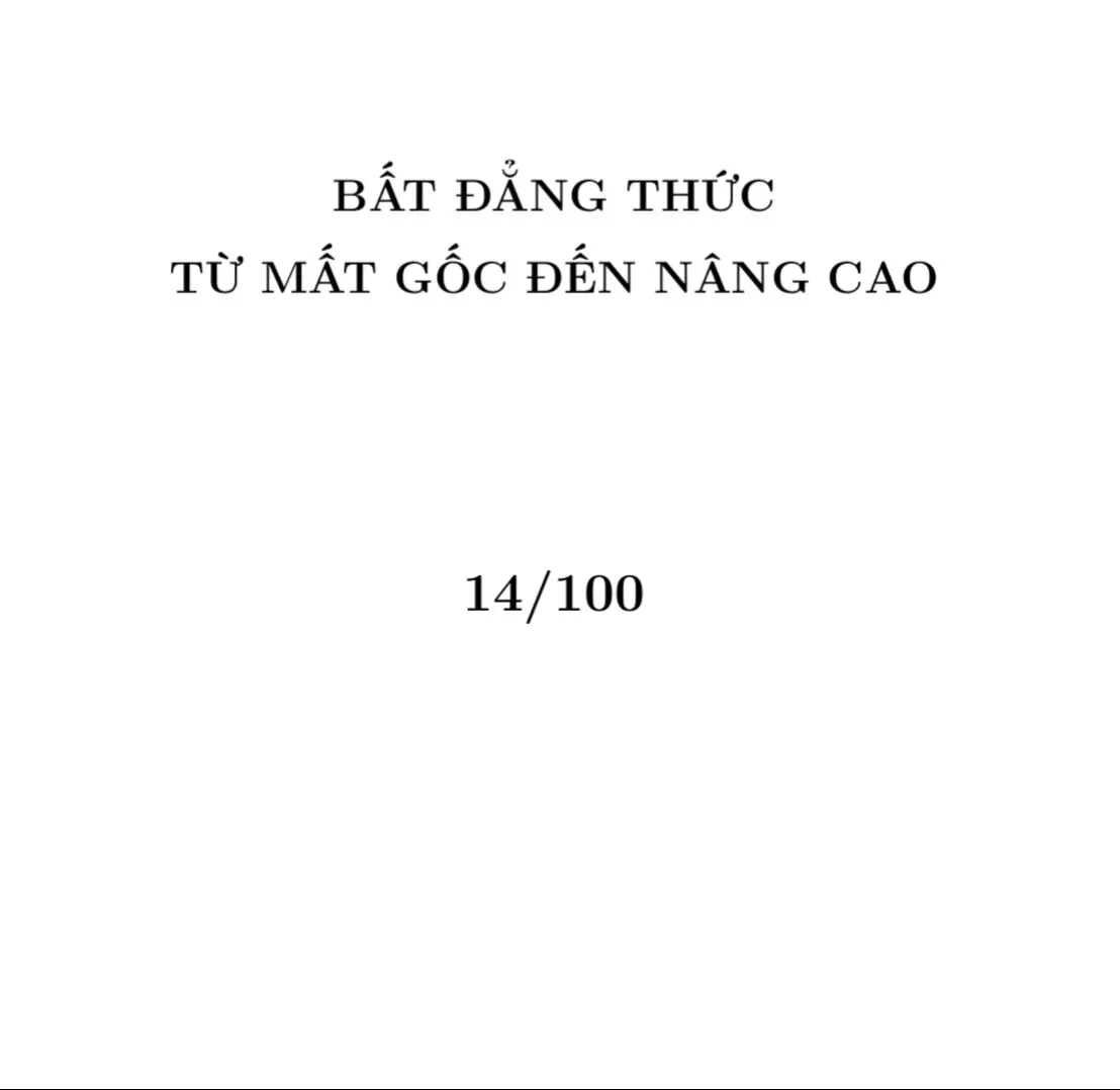 Nhớ trường ghê 🐧🐧🐧#bấtđẳngthức #toan9 #hsgtoan9 #newbie #100ngay 