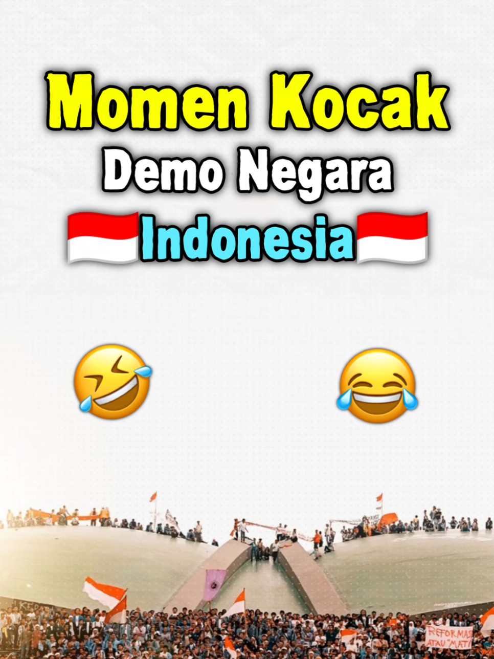 Momen Kocak Demo Indonesia