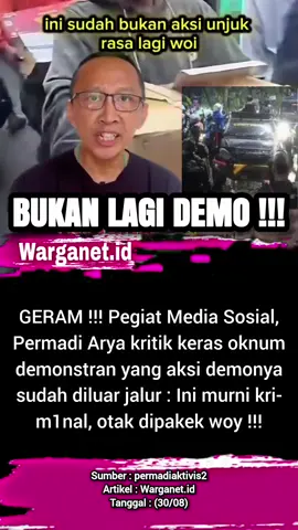 Kritik keras Permadi Arya. 30/08 #abujanda #anarkis #unjukrasa #ricuh #demo 