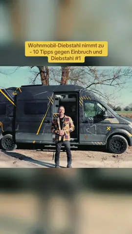 Wohnmobil-Diebstahl nimmt zu - 10 Tipps gegen Einbruch und Diebstahl #1