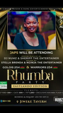 𝐉𝐀𝐏𝐒  Will be representing 𝐓𝐄𝐀𝐌 𝐆𝐎𝐋𝐎𝐈𝐒 at the The Kenyan Golois And Warriors Rhumba Party Eastlando Edition happening 𝐓𝐎𝐃𝐀𝐘 𝐒𝐚𝐭𝐮𝐫𝐝𝐚𝐲 𝟑𝟎𝐭𝐡 𝐀𝐮𝐠𝐮𝐬𝐭 at Jiweke Tavern Umoja. It will be a night purely for Ferre Gola and Fally Ipupa Music Special performance by Dj NUMZ 254 , Sheriff The Entertainer, Ng’inja The Entertainer , Stella Brenda  etc. Book your tickets via Till Number 𝟑𝟏𝟏𝟕𝟓𝟖𝟔 🎫 -Early Bird Tickets 350/- (𝐒𝐎𝐋𝐃 𝐎𝐔𝐓) -Regular at The Gate 500/- -VIP Tickets 1500/- (Inclusive Seat reservation and Rhumba Flash Disk) For Reservations & Inquiry Call/ WhatsApp +254 703 449 111  Welcome 🙏