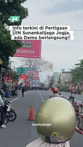 Kondisi dari Pertigaan UIN Sunankalijaga Jogja🔥 Staysafe semuanya 🙏🏻 #serunyajogja #jogja #demo #merapiuncover #jogja24jam  