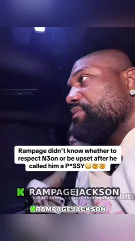 Rampage didn’t know whether to respect N3on or be upset after he called him a P*SSY😳🤯🤯 #rampagejackson #n3on 