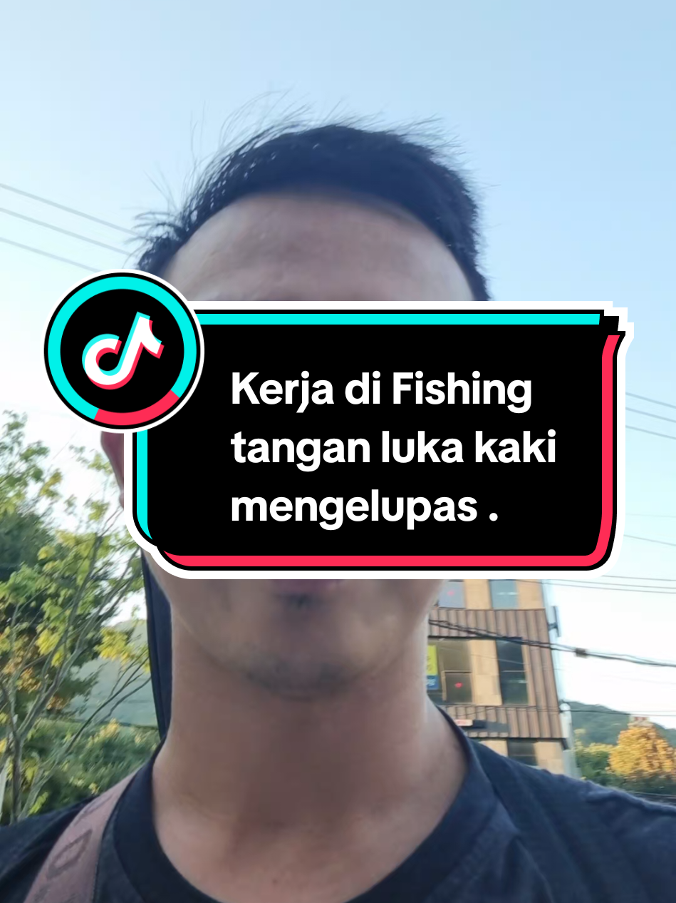 Membalas @edotz123 banyak yang sudah merasakan kerja di fishing.  #gtogkoreaselatan🇲🇨🇰🇷 #epstopik #gtog #ptop #fyppppppppppppppppppppppp 