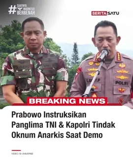 Presiden Prabowo Subianto memerintahkan Kapolri Jenderal Listyo Sigit Prabowo dan Panglima TNI Jenderal Agus Subiyanto untuk mengambil langkah tegas dalam menghadapi aksi anarkis yang marak terjadi di sejumlah daerah. Arahan tersebut disampaikan setelah pertemuan di kediaman Presiden di Bojongkoneng, Kabupaten Bogor, Sabtu (30/8/2025). Selalu update di BeritaSatu.com, Youtube BeritaSatu, dan BeritaSatu TV! #ListyoSigitPrabowo #AgusSubiyanto #Demonstrasi #SaatnyaIndonesiaBerbenah #BeritaSatu