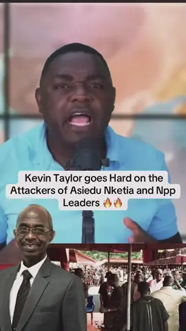 Kevin Taylor goes hard on the Npp Members who attacked Asiedu Nketia at Akwatia. #kevintaylor #asiedunketia #nppghana 