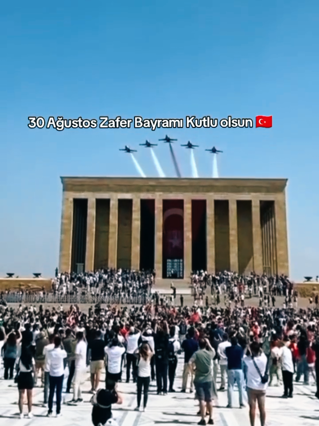 30 Ağustos Zafer Bayramı Kutlu olsun 🇹🇷 #Anıtkabir  #solotürk🇹🇷